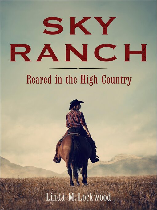 Title details for Sky Ranch by Linda M. Lockwood - Available